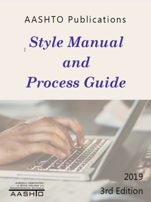 cover image of AASHTO publications style manual and process guide